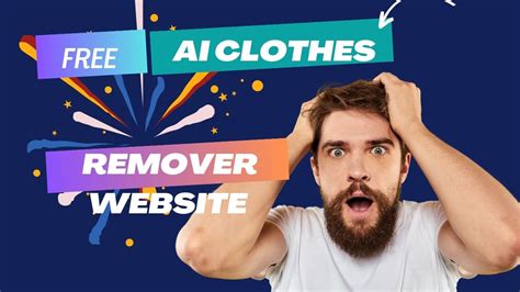 undress ai male|The Best Free Online AI Clothes Remover